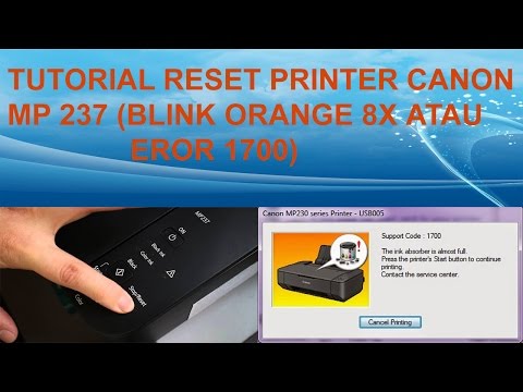 CANON MP 237 RESET EROR 1700+BLINK 8X