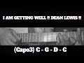 I AM GETTING WELL !! DEAN LEWIS !! HOW TO PLAY CHORDS TUTORIAL GUITAR