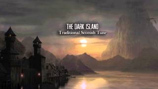 The Dark Island  Traditional Scottish Tune instrumental Cover By Phpdev67