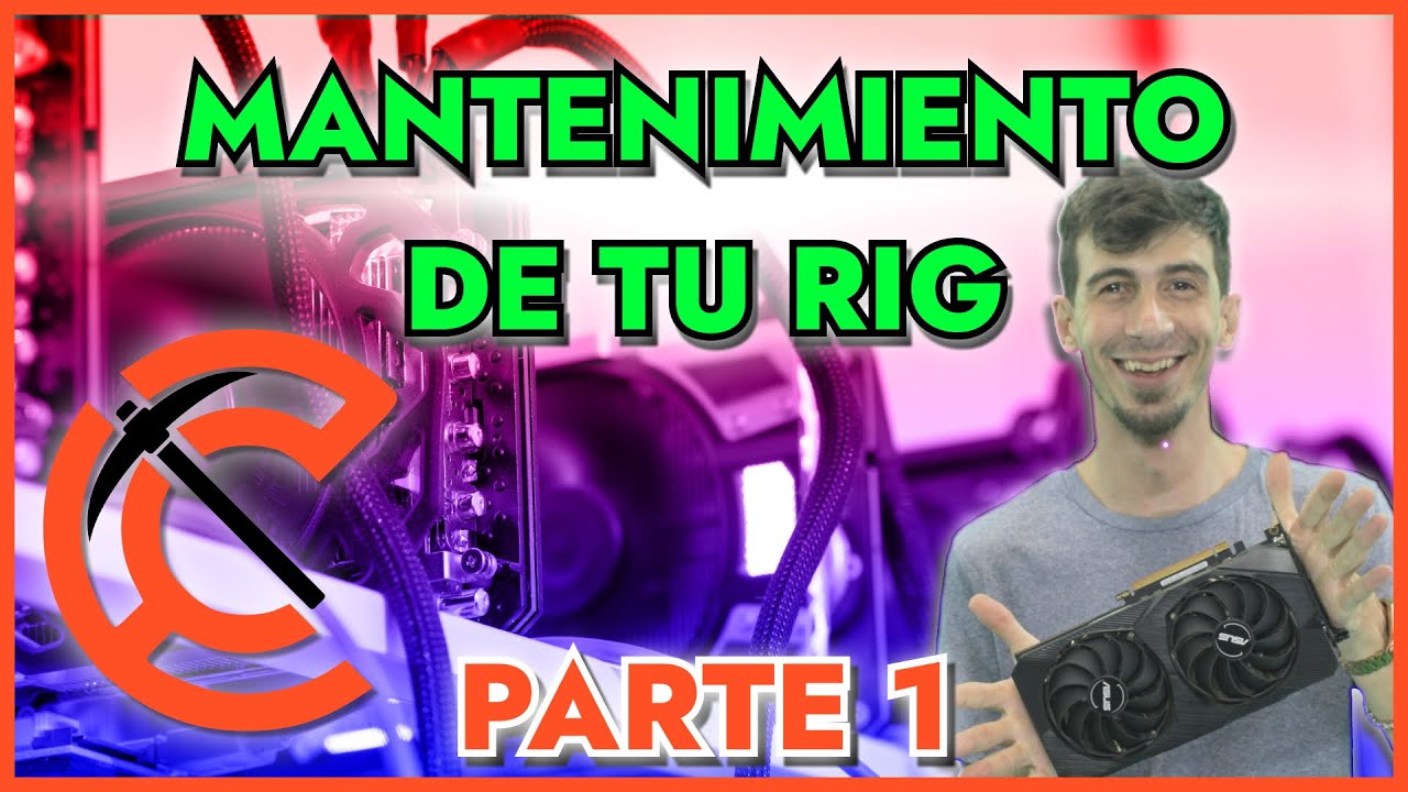 Mantenimiento RIG de minería de Ethereum - Limpieza y Actualización - Parte 1