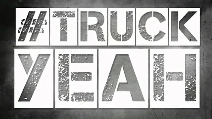 Truck Yeah - Lyric Video