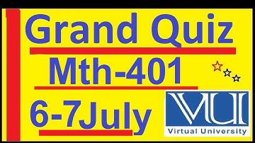 Mth 401 Grand Quiz Spring 2020