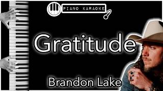 Gratitude - Brandon Lake - Piano Karaoke Instrumental
