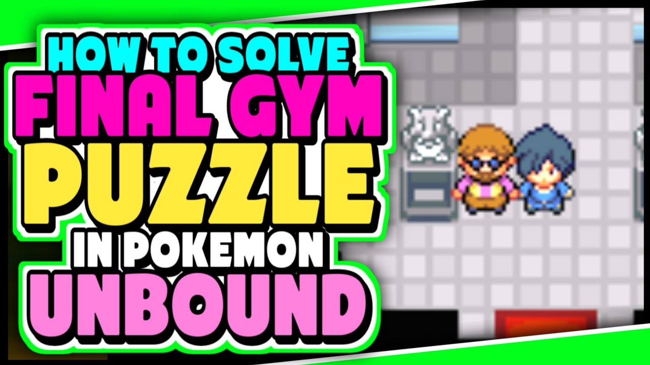 HOW TO SOLVE THE FINAL GYM PUZZLE IN POKEMON UNBOUND LAST GYM YouTube