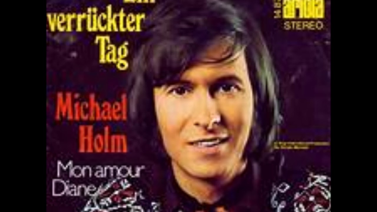 Ein Verrückter Tag - Michael Holm 1971