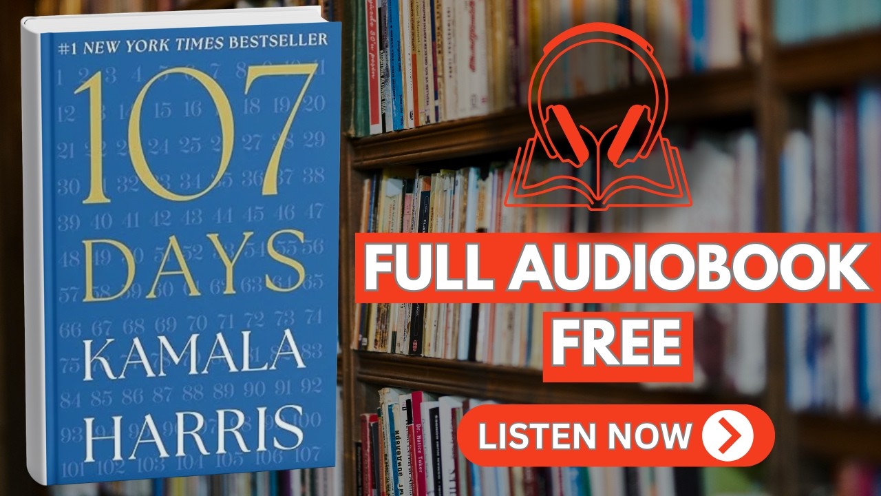 107 Days by Kamala Harris [ Full Audiobook Free ] - YouTube