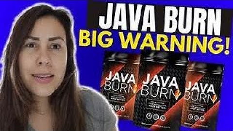 JAVA BURN – JAVA BURN REVIEW – BEWARE!!! Java Burn COFFEE REVIEWS - Java Burn Weight loss SUPPLEMENT