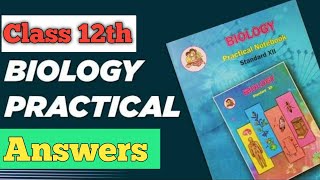 12th Biology Practical Book Answers || Biology Practical Class 12th HSC