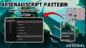 Roblox Arsenal Script Pastebin 2025 | Aimbot | ESP | KEYLESS