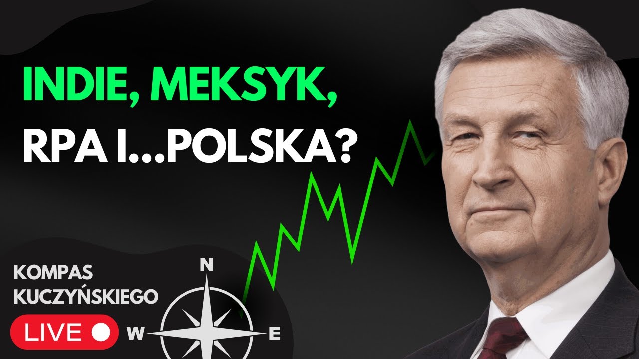 Indie, Meksyk, RPA i...Polska? | Kompas Kuczyńskiego 06.06.2024