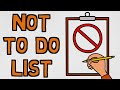 The Importance Of The Not-To-Do List