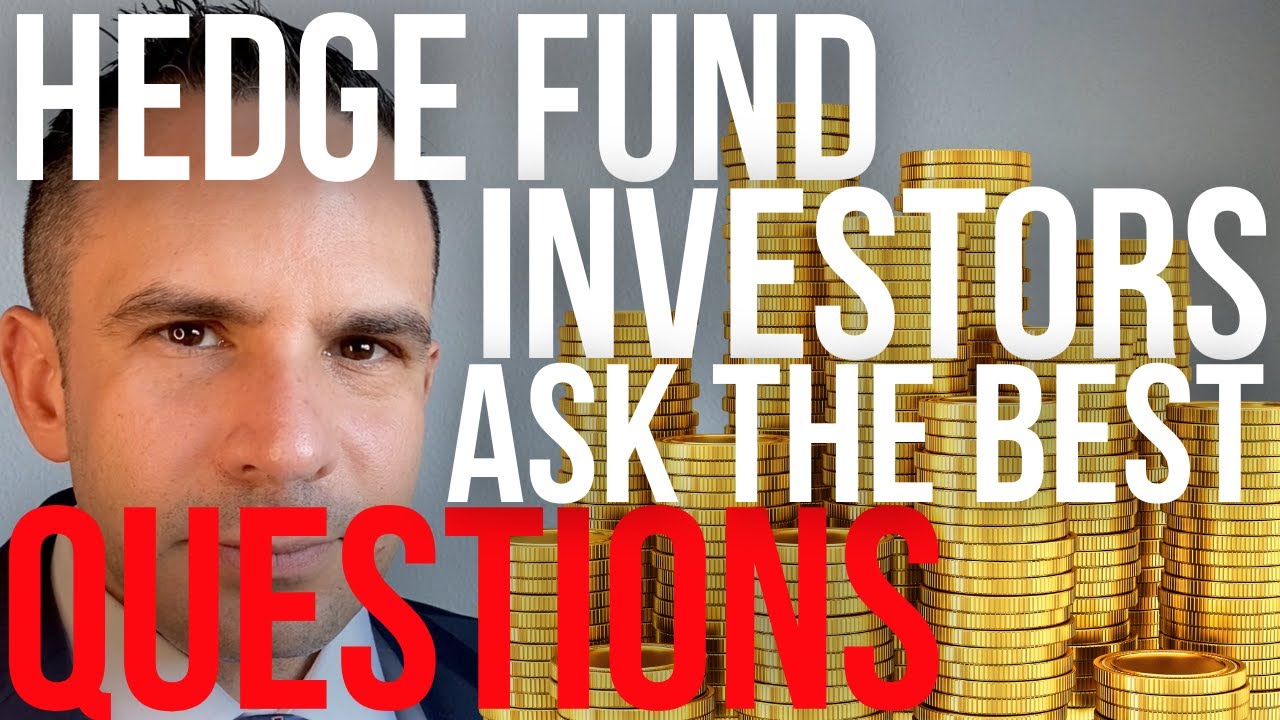 Hedge Fund Investors Ask The Best Questions - Doctor Hedge Fund - YouTube