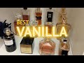BEST VANILLA PERFUMES THAT ARE YEAR ROUND APPROPRIATE | PERFUME COLLECTION 2021