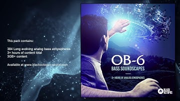 OB-6 Bass Soundscapes Demo 1 (atmospheres for soundtrack / music )