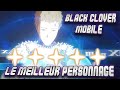 Le meilleur personnage  julius novachrono avec une bonne team black clover mobile