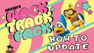 How To Update Wack Track Pack Mario Kart Wii Mod