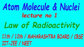 Atom Molecule & Nuclei lecture 1