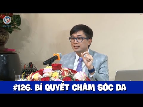 #126. Bí quyết chăm sóc da