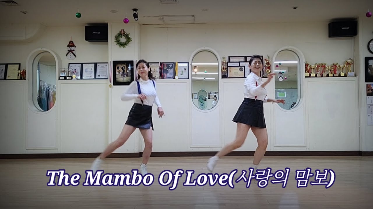 The Mambo Of Love(사랑의 맘보)  Beginner/초급라인대스   #DEMO & Count#  EunSil Kang & 인숙샘 
