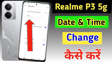 How to set date and time in Realme P3 5g/Realme P3 5g me time set kaise change kare | date setting