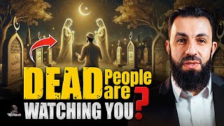 Dead People Can See You – The Shocking Truth About the Barzakh World! | Belal Assaad