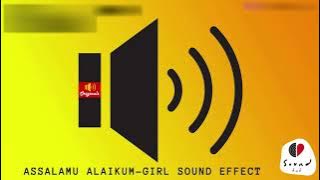 Assalamu Alaikum Girl Voice || Sound Hub Originals