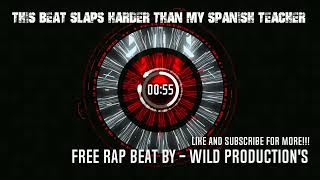 This Beat Slaps Harder Than My Spanish Teacher - Fire Rap Freestyle Beat