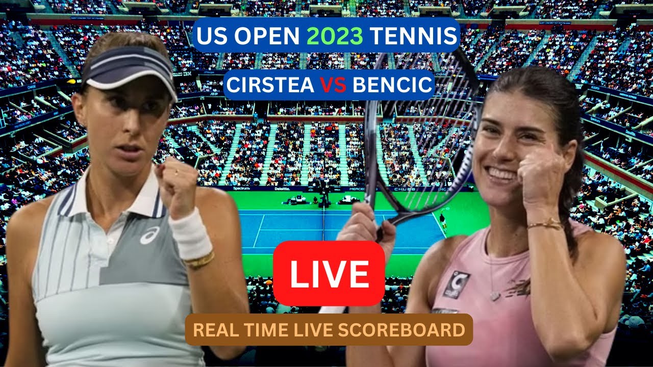 Sorana Cirstea Vs Belinda Bencic LIVE Score UPDATE Today 2023 US Open Womens Tennis 1/8-Finals Game