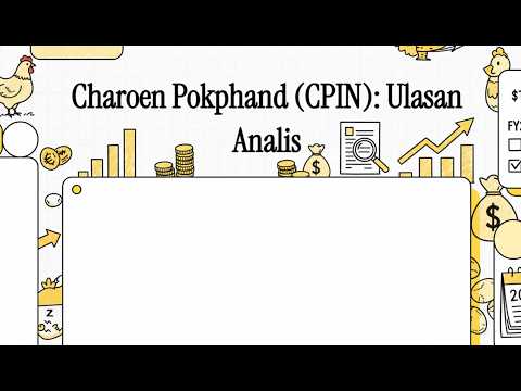 Charoen Pokphand CPIN - Ulasan Analis Terbaru Laporan FY25 dan Proyeksi 2026