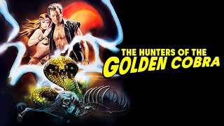 The Hunters Of The Golden Cobra | Official Trailer