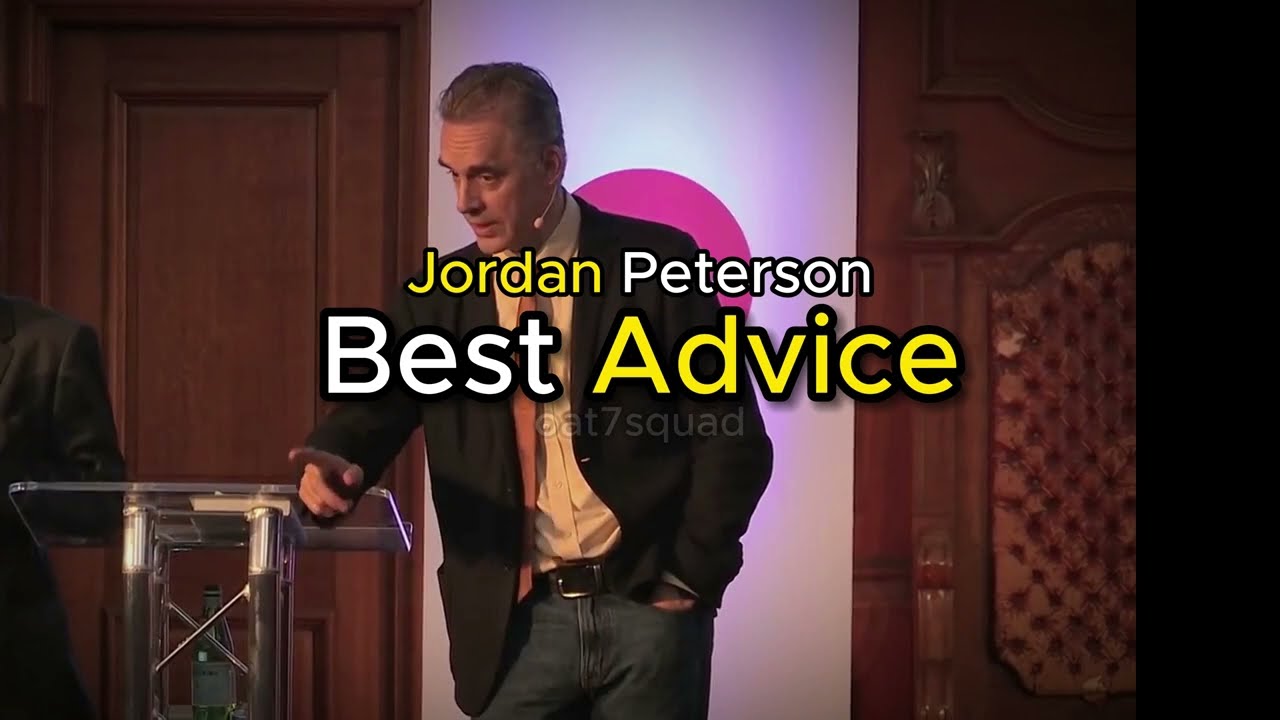 Jordan Peterson gives BEST ADVICE 