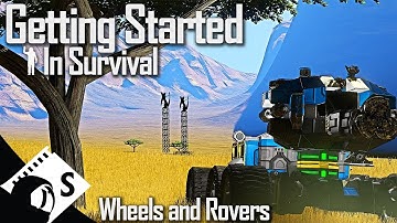 Wheels and Rovers - Getting Started in Space Engineers #4 (Survival Tutorial Series)
