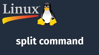 Linux Split Command (split komutunun) Kullanımı ve Özellikleri
