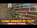 PAG GAWA NG TILES SA PADER -NAPAKA GANDA AT NAPAKA TIPID PA-COMPLETE TUTORIAL