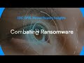 IDC DNS Threat Report Insights - Combating Ransomware