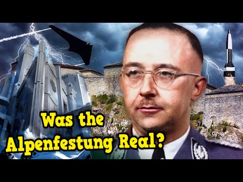 The Mysterious Alpine Fortress | The Last Bastion of the Third Reich