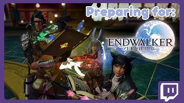 How NOT To Prep for FFXIV Endwalker
