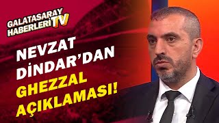 Ghezzal Beşiktaşta Mı Kalacak, Galatasaraya Mı Gelecek? Nevzat Dindar Açıkladı