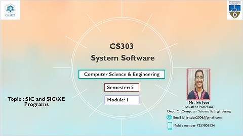 CS 303 SS Module 1 SIC and SICXE part6