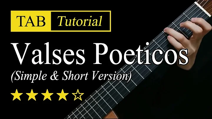 Valses Poeticos (Granados) - Guitar Lesson + TAB