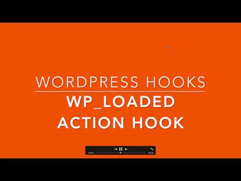 WordPress Action Hooks wp loaded Part-29 Example