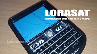 Navigator with offline vector Maps in LoraSAT