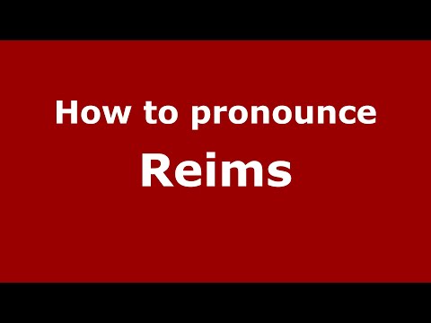 pronounce reims