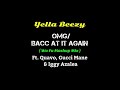 Yella Beezy - OMG/Bacc At It Again ( Wu Fu Mashup Mix ) Ft. Quavo, Gucci Mane & Iggy Azalea