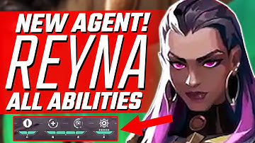 Valorant: NEW Agent REYNA Gameplay! - All Abilities Breakdown