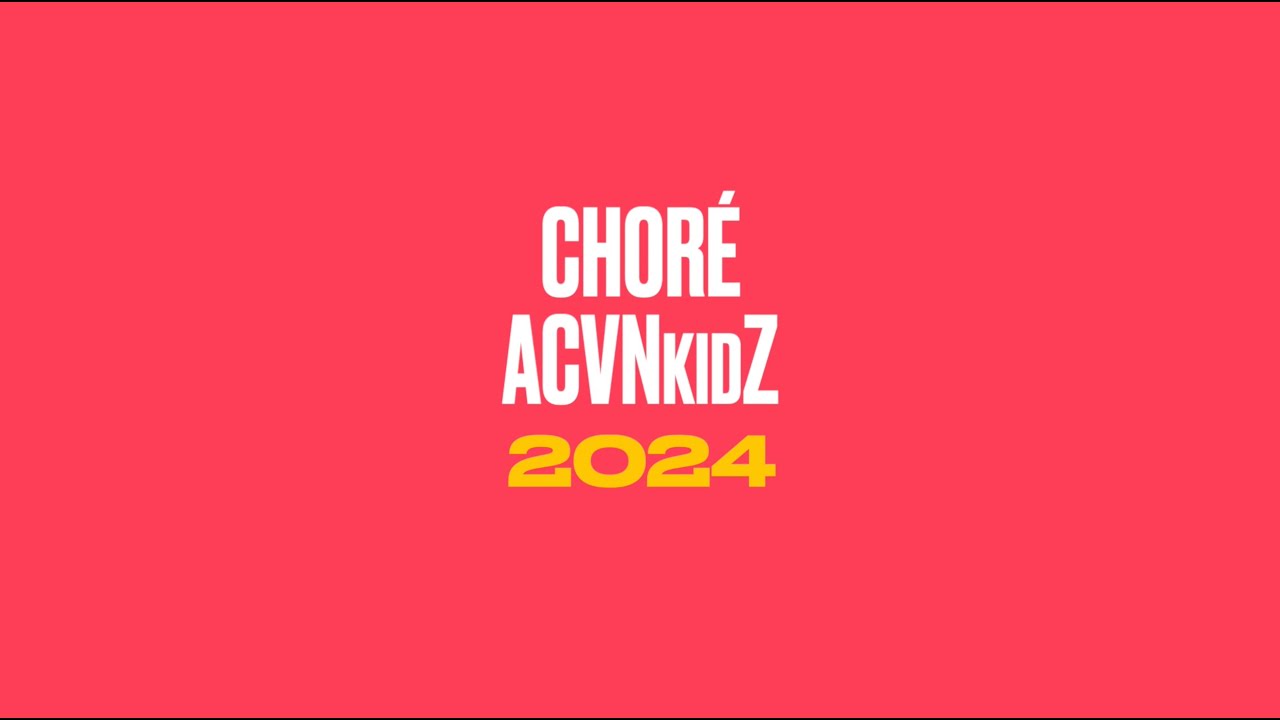 Choré ACVNkidZ 2024