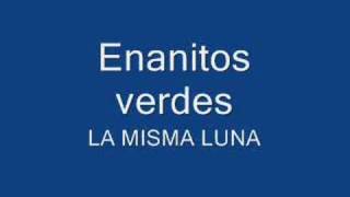 La misma Luna - Enanitos verdes chords