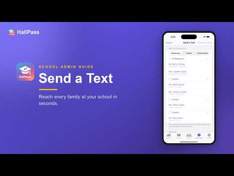 HallPass for School Admins: How to Send a Text Message (SMS) to Every Family in Seconds