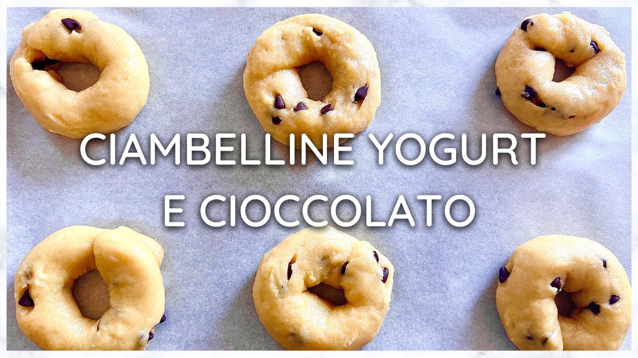 CIAMBELLINE CON CIOCCOLATO E YOGURT | Ottima idea per la colazione