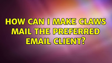 Ubuntu: How can I make Claws Mail the preferred email client?